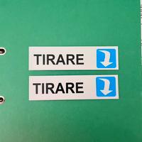 2 Adesivi TIRARE