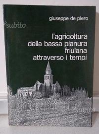 Libro L'agricoltura della bassa pianura friulana