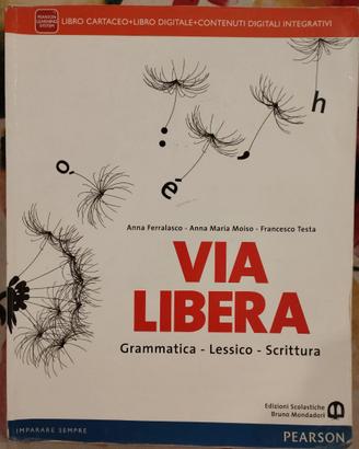Via libera - Ferralasco, Moiso, Testa