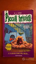Piccoli Brividi - C'è qualcuno nel buio…