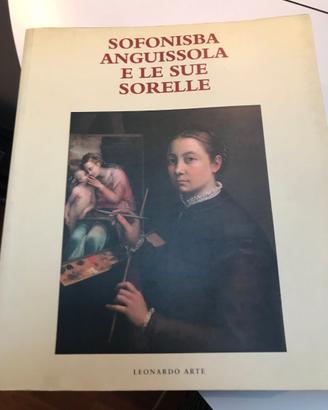 SOFONISBA ANGUISSOLA E LE SUE SORELLE
