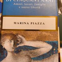 Le ragazze di cinquant'anni - di Marina Piazza