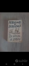 "Tre uomini a zonzo" Jerome K. Jerome