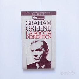 Graham Greene, "La roccia di Brighton", Bompiani