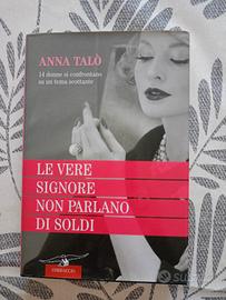 libro Le vere signore non parlano di soldi