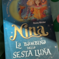 Nina. La Bambina della Sesta Luna. 1° capitolo