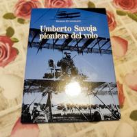 Umberto Savoja - Pioniere del Volo