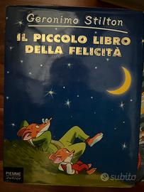 IL PICCOLO LIBRO DELLA FELICITÀ GERONIMO STILTON