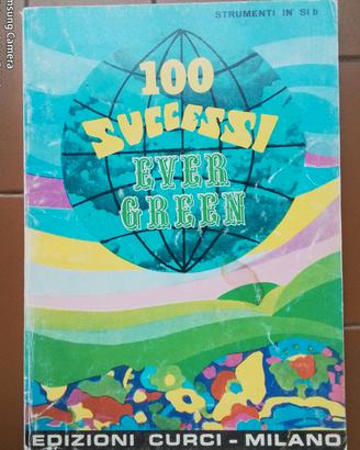 100 Successi Ever Green Strumenti in SI bemolle 