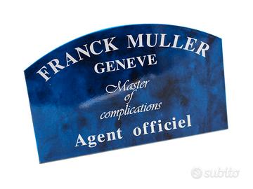 Franck Muller Targhetta Espositiva Rivenditore
