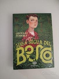 sulla soglia del bosco