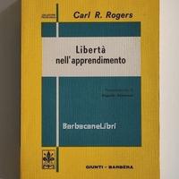 Rogers Libertà nell’apprendimento Giunti Barbera