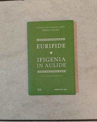 Euripide – Ifigenia in Aulide (BUR Classici del Pe