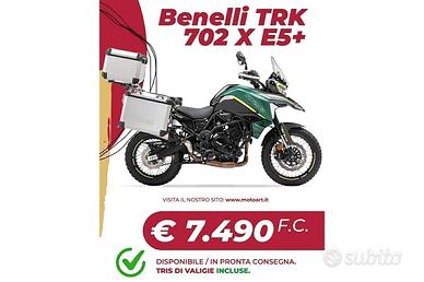 Benelli TRK 702 X E5+ in pronta consegna