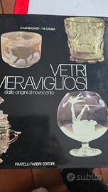 "Vetri meravigliosi" dalle origini al novecento