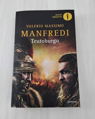Libro Teutoburgo di Valerio Massimo Manfredi
