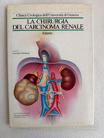 La chirurgia del carcinoma renale – Atlante