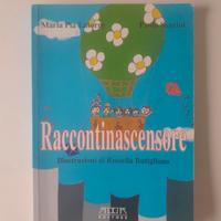 Raccontinascensore.M. Pia Latorre - Paola Santini