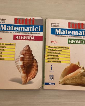 Tutti matematici algebra geometria 3