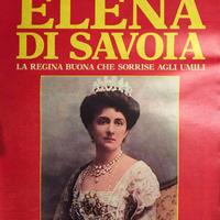 Elena di Savoia - Gente- La Regina buona che