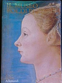 Il MUseo Poldi Pezzoli - [Umberto Allemandi].

