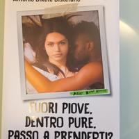 fuori piove, dentro pure, passo a prenderti?