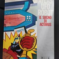 Atlas UFO robot - Il sogno di Actarus