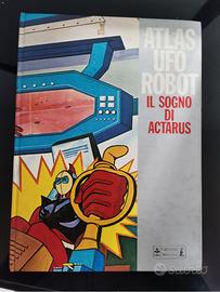 Atlas UFO robot - Il sogno di Actarus