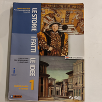 Le storie i fatti le idee 1