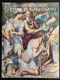 Volume “Gli affreschi della Certosa di Garegnano”