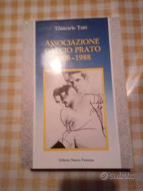 G. Tatti, "Associazione Calcio Prato 1908-1988"