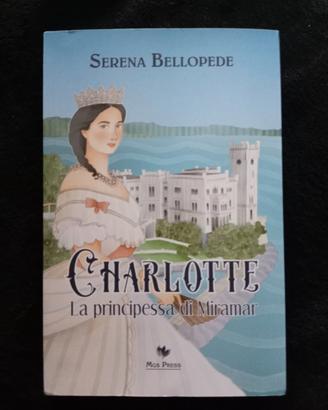 Charlotte la principessa di Miramar 