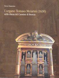 L'organo Tomaso Meiarini (1630) Strumenti musicali