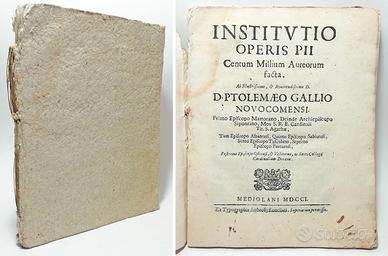 INSTITUTIO OPERIS PII CENTUM MILLIUM GALLIO 1701