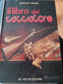 Il libro del cacciatore, di R. Grassi,