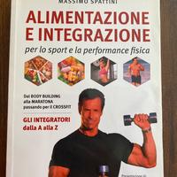 Alimentazione e integrazione di Massimo Spattini