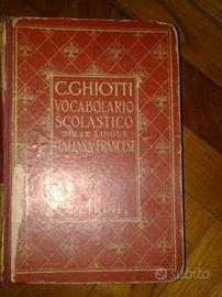 Vocabolario GHIOTTI - Italiano/Francese 1953 - Libri e Riviste In vendita a  Torino