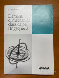 Elementi di meccanica classica per l’ingegneria