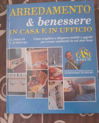 Libro Arredamento e Benessere casa e ufficio