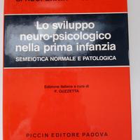 Lo sviluppo neuro-psicologico nella prima infanzia
