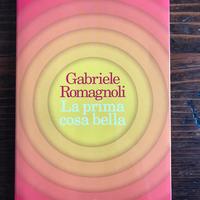 Gabriele Romagnoli La prima cosa Bella