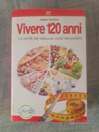 Adriano panzironi " vivere 120 anni "