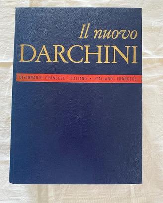 Dizionario Francese / Italiano "Il Nuovo Darchini"