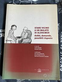 Stare vicino ad um malato di Alzheimer -