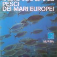 Il libro completo dei pesci dei mari europei
