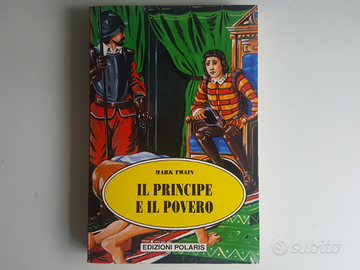Il Principe e Il Povero - M.Twain - Polaris - 1994