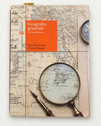 Geografia generale. Un’introduzione – De Vecchis