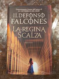 "La regina scalza" di Ildefonso Falcones