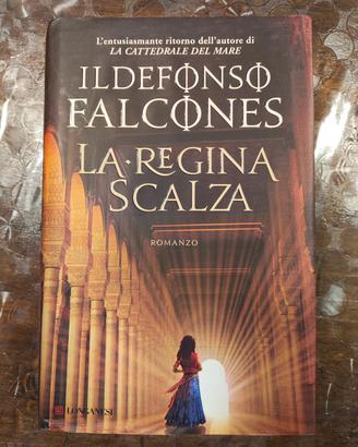 "La regina scalza" di Ildefonso Falcones