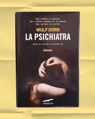 Wulf Dorn - La Psichiatra (Corbaccio) 